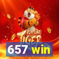 657 win